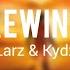 Larz Kydz Rewind Promotion Audio