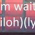 Timmies Tell Me Why I M Waiting Ft Shiloh Lyrics