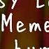 Easy Easy Meme App Humans Social Media Humanized