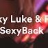 Lucky Luke Fella SexyBack