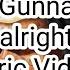 Gunna Alright Lyric Video