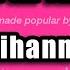Rihanna Only Girl In The World Karaoke Version