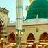 Allah Hu Allah Madina Islamicstatus Islamicringtone Madina Islam