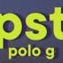 Polo G RAPSTAR Lyrics