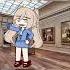 Museum Painting GCMM Lazy Gachaclub Shorts Gachatrend Gachameme Gachashorts