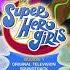 Dc Super Hero Girls Soundtrack Dexter S Laboratory Theme Mandark S Laboratory Extended
