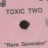 Toxic Two Rave Generator 1991
