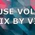 HOUSE VOL 16 MIX BY VIT