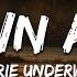 Carrie Underwood Blown Away Lyrics