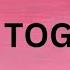 Elias Naslin Stick Together Lyrics