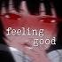 Feeling Good Edit Audio