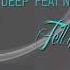 Tell Me Log Deep Feat Noma