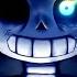 Sans Stronger Than You Genocide Remix Version