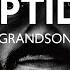 Grandson Riptide Lyrics