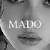 Top MADO MIX Summer Mix 2024 Deep Feelings Deep House Mix MADO Music 2024