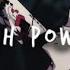 High Power Kingmostwanted S L O W E D Reverb