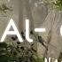 Maher Zain Huwa AlQuran Vocal Nasheed Slowed Reverb