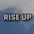 Yyves LaRock Rise Up Lyrics