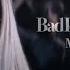 Ariana Grande Bad Idea Sad Version