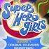 Dc Super Hero Girls Soundtrack Ben 10 Theme Null Void Extended