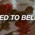MARINA Believe In Love Lyrics