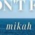 Mikah So I Don T Forget Lyrics