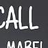 Dont Call Me Up By Mabel Lyric Video