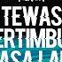 TTM Tewas Tertimbun Masalalu