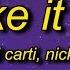 Playboi Carti Poke It Out Lyrics Slowed Ft Nicki Minaj Woah Woah Bad Bih Poke It Out