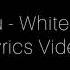 T A T U White Robe Lyrics