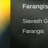 Siavash Ghomayshi Farangis سیاوش قمیشی ـ فرنگیس