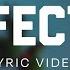 Perfection Official Lyric Video Switch