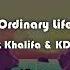 Ordinary Life Imanbek Wiz Khalifa KDDK Ft KIDDO