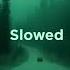 I Hate This Place Slowed Azure Looped Extended 2H Version