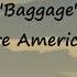Baggage Rare American Lyrical