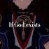 If God Exists Its Genshinimpact Edit Scaramouche Genshinimpactedit Fyp