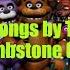 All FNAF Songs By The Living Tombstone 8D Remastered