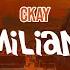 CKay Emiliana Lyric Video