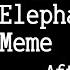 Pink Elephants Meme Afton Family