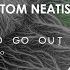 How To Go Out Original Mix
