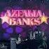 Azealia Banks Fuck Him All Night Live Just Like Heaven 2023