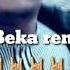 Mr Beka Remix 2018