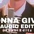 Never Gonna Give You Up Rick Astley Edit Audio
