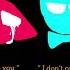 I Love You I Dont Care Meme TRIGGER WARNING S W B STUDIOS Drawings