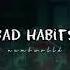 Ed Sheeran Bad Habits Slowed Down