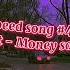 Yeat Money So Big Speed Up