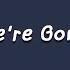 Cody Francis We Re Gonna Be Okay