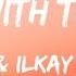 Buray Ilkay Sencan Deals With The Devil Lyrics