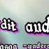 No Reason Underaiki Edit Audio