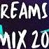 2 Brothers On The 4th Floor Dreams Bootleg Remix